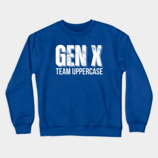 GEN X Team Uppercase Crewneck Sweatshirt